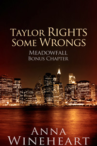 Taylor Rights Some Wrongs - Meadowfall bonus chapter