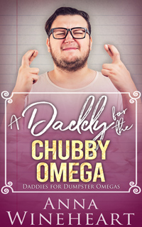 A Daddy for the Chubby Omega