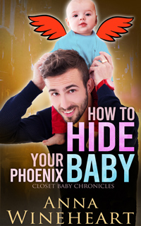 How to Hide Your Phoenix Baby