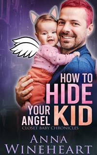 How to Hide Your Angel Kid