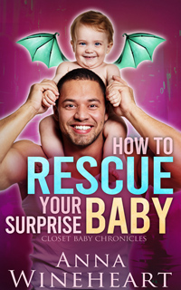 How to Rescue Your Surprise Baby